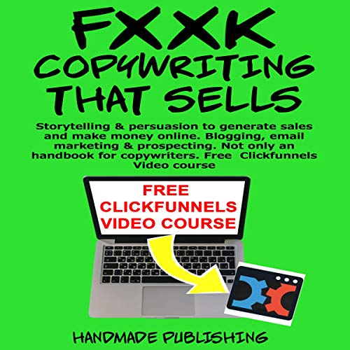 FXXK Copywriting That Sells.