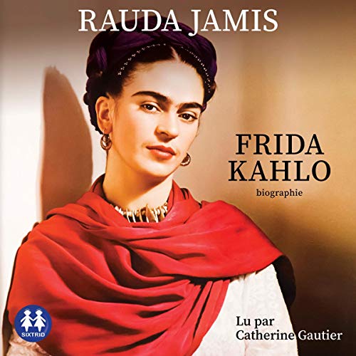 Frida Kahlo by Rauda Jamis
