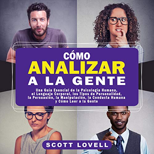 Cómo Analizar a la Gente [How to Analyze People]
