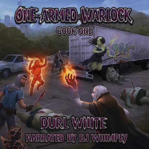 The One-Armed Warlock: Book One