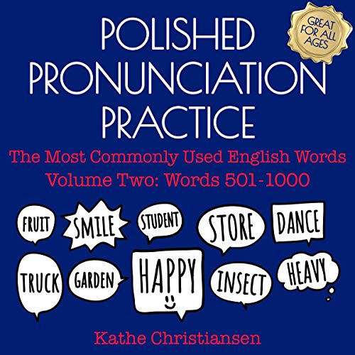 Polished Pronunciation Practice by Kathe Christiansen