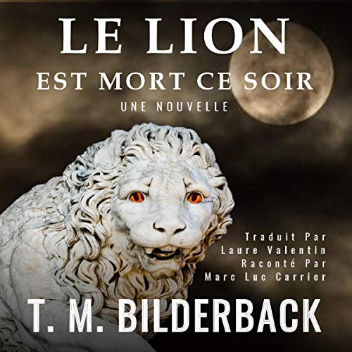 Le Lion Est Mort Ce Soir [The Lion Died Tonight]