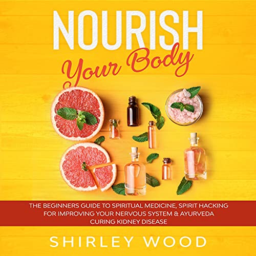 Nourish Your Body