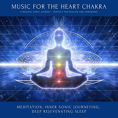 Music for the Heart Chakra. A magical sonic journey - perfect for healing & unwinding