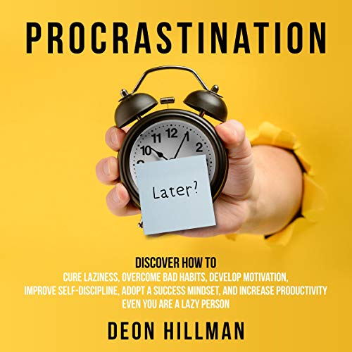 Procrastination by Deon Hillman
