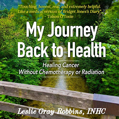 My Journey Back to Health