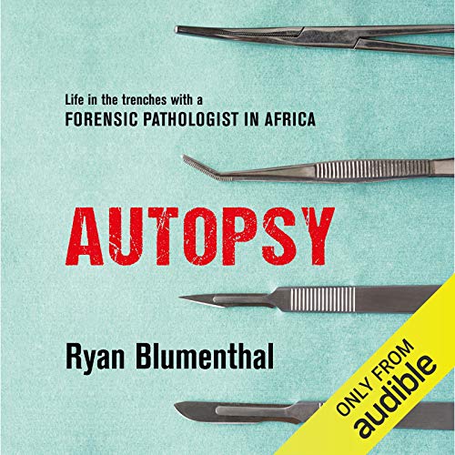Autopsy by Ryan Blumenthal