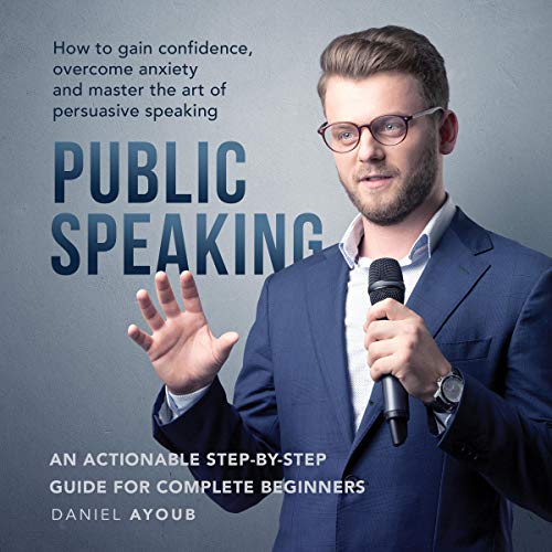 Public Speaking by Daniel Ayoub