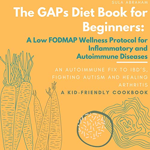 The GAPs Diet Book for Beginners
