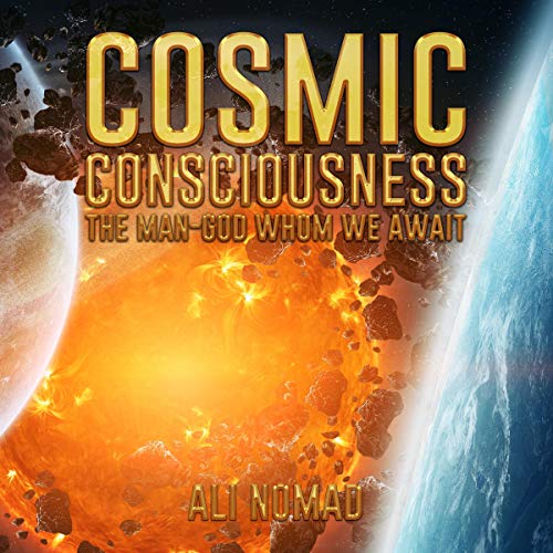 Cosmic Consciousness