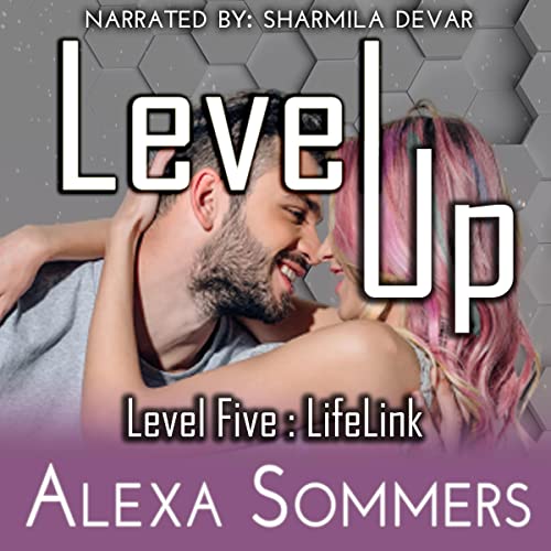 Level Up: Level Five: LifeLink