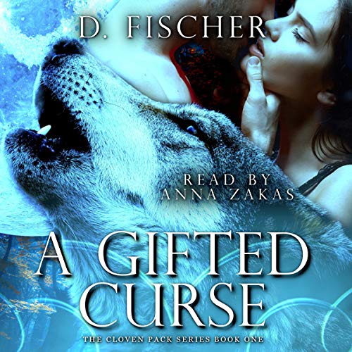 A Gifted Curse (Wolf Shifter, Fated Mates, Wolf Pack Romance Series)