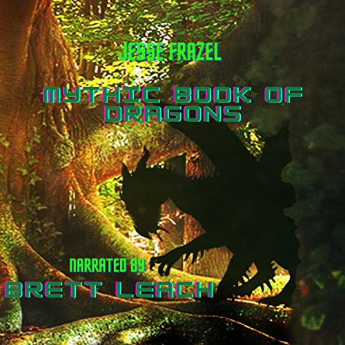 The Mythic Book of Dragons