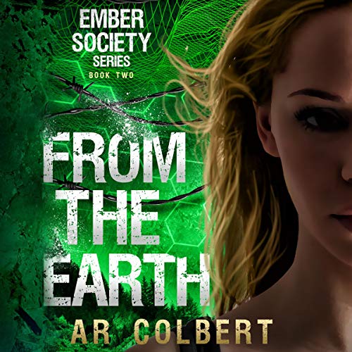 From the Earth by AR Colbert