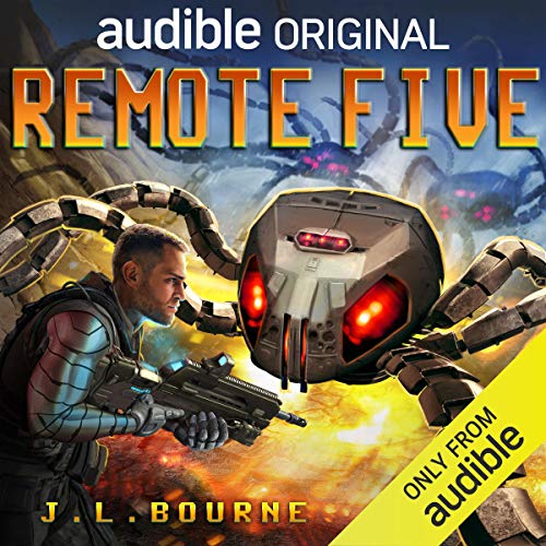 Remote Five by J.L. Bourne