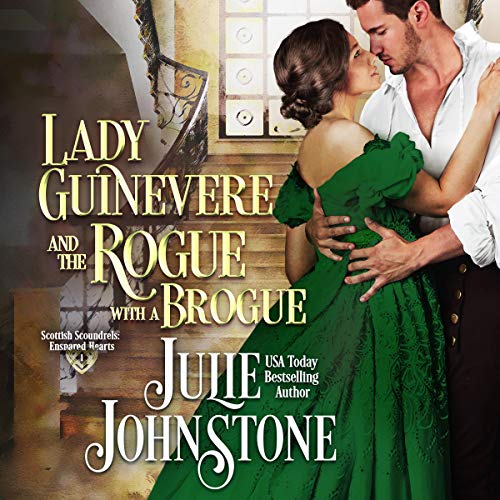 Lady Guinevere and the Rogue with a Brogue