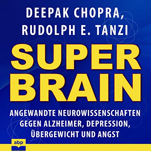 Super-Brain (German edition) by Deepak Chopra