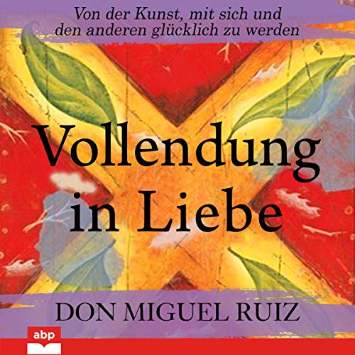 Vollendung in Liebe