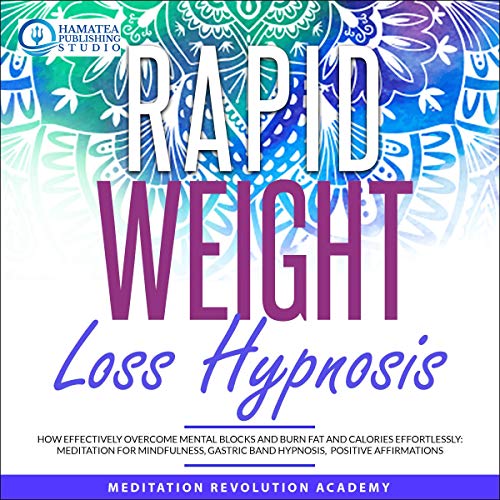 Rapid Weight Loss Hypnosis