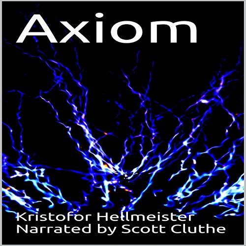 Axiom by Kristofor Hellmeister