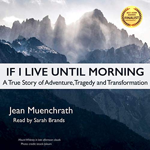 If I Live Until Morning by Jean Muenchrath