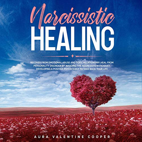 Narcissistic Healing
