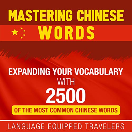 Mastering Chinese Words