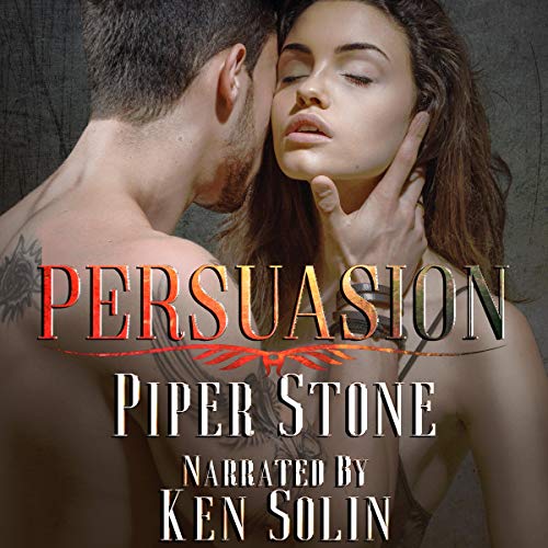 Persuasion by Piper Stone