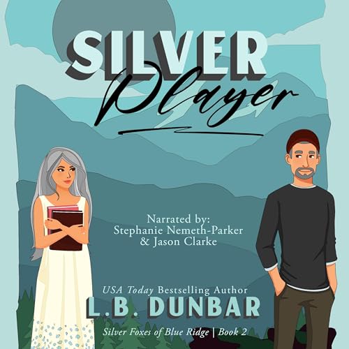 Silver Player by L.B. Dunbar