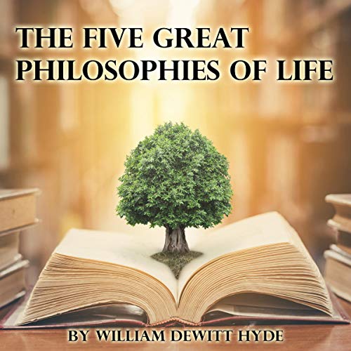 The Five Great Philosophies of Life
