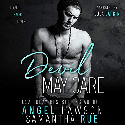 Devil May Care: Enemies-to-Lovers Standalone Romance