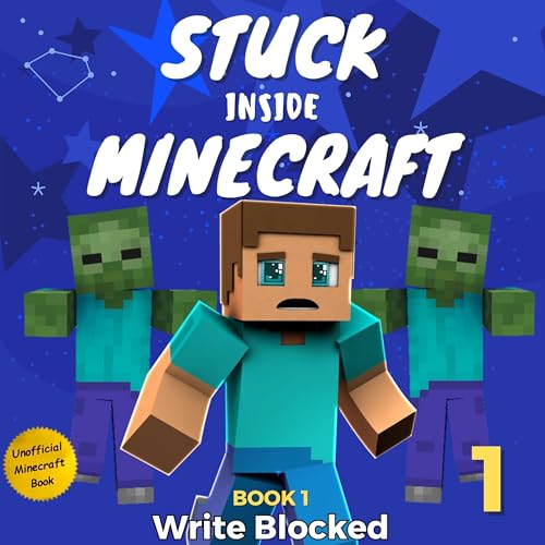 Stuck Inside Minecraft: Book 1