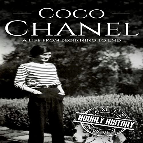 Coco Chanel by Hourly History