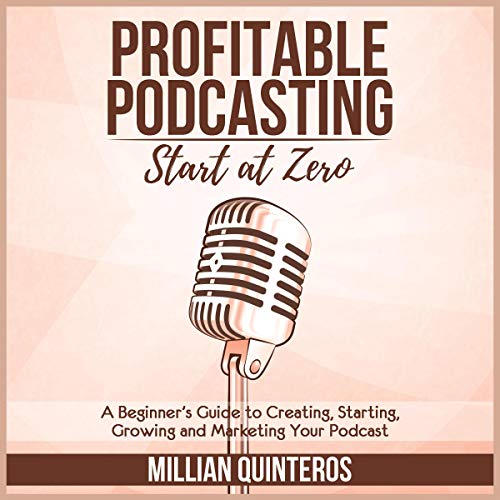 Profitable Podcasting