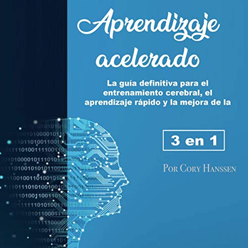 Aprendizaje acelerado [Accelerated Learning]