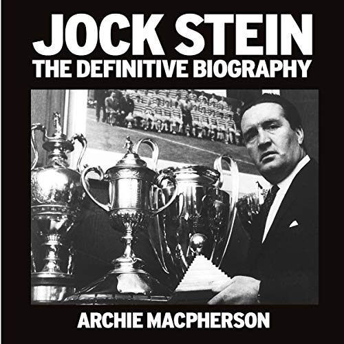 Jock Stein by Archie Macpherson