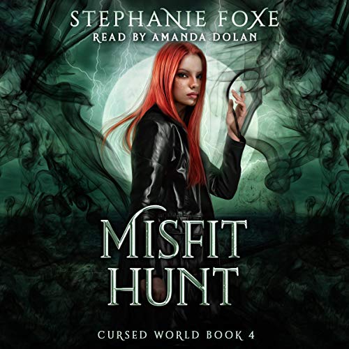 Misfit Hunt by Stephanie Foxe