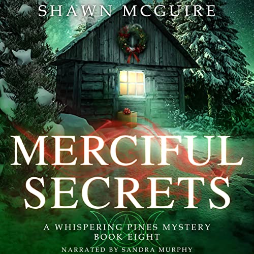 Merciful Secrets by Shawn McGuire