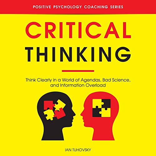 Critical Thinking by Ian Tuhovsky