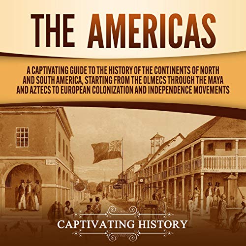 The Americas by Captivating History