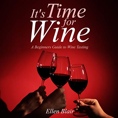 It's Time for Wine