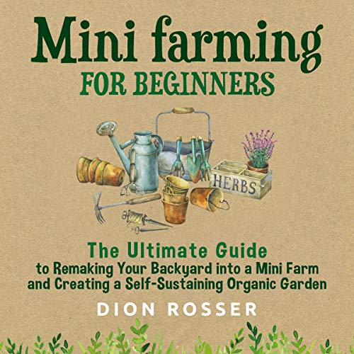 Mini Farming for Beginners