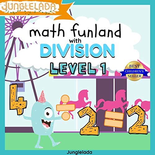 Math Funland with Division: Level 1