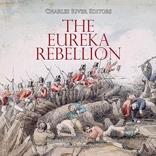 The Eureka Rebellion