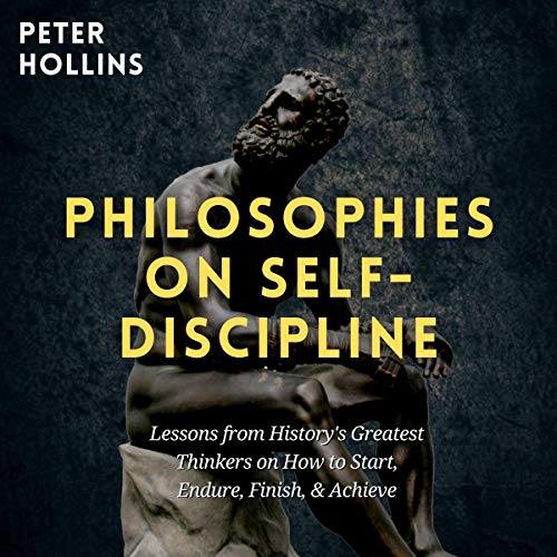 Philosophies on Self-Discipline