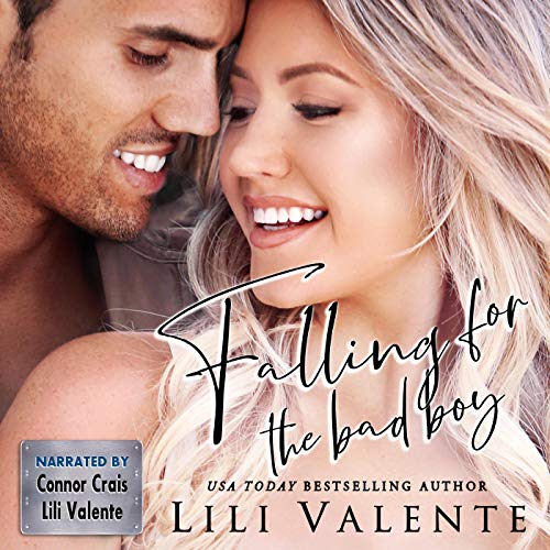 Falling for the Bad Boy: A Small Town Friends-to-Lovers Romance by Lili Valente