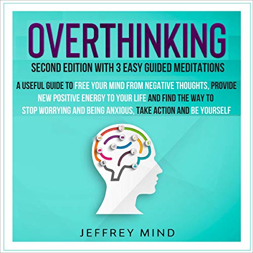 Overthinking by Jeffrey Mind