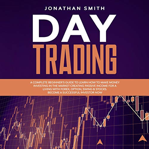 Day Trading by Jonathan Smith