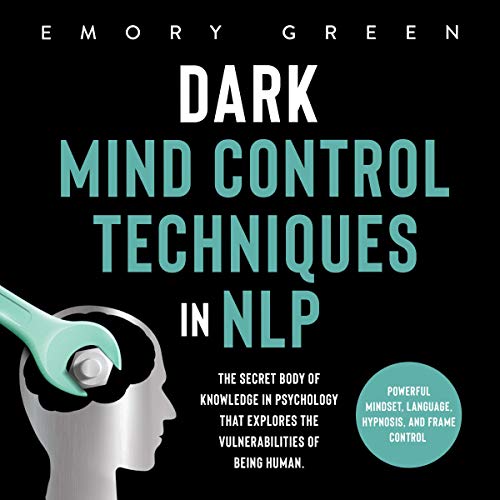 Dark Mind Control Techniques in NLP