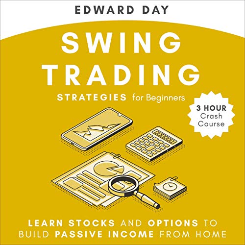 Swing Trading Strategies for Beginners: 3 Hour Crash Course